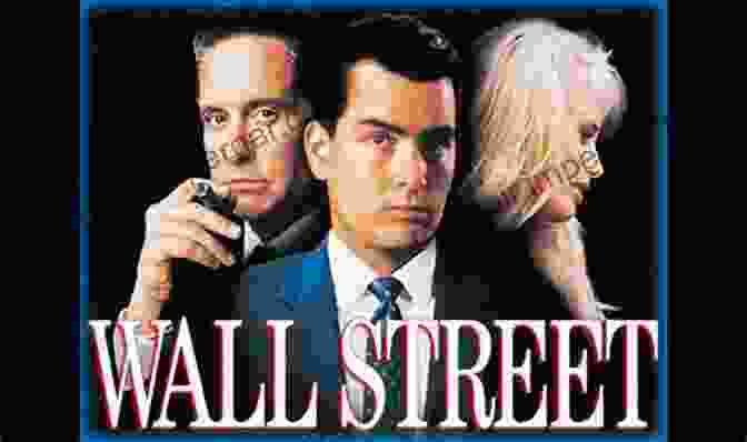 A Still From The Movie Wall Street What 80s Pop Culture Teaches Us About Today S Workplace: Unexpected Business Lessons From Ten Of The Great 80s Movies That Defined A Generation