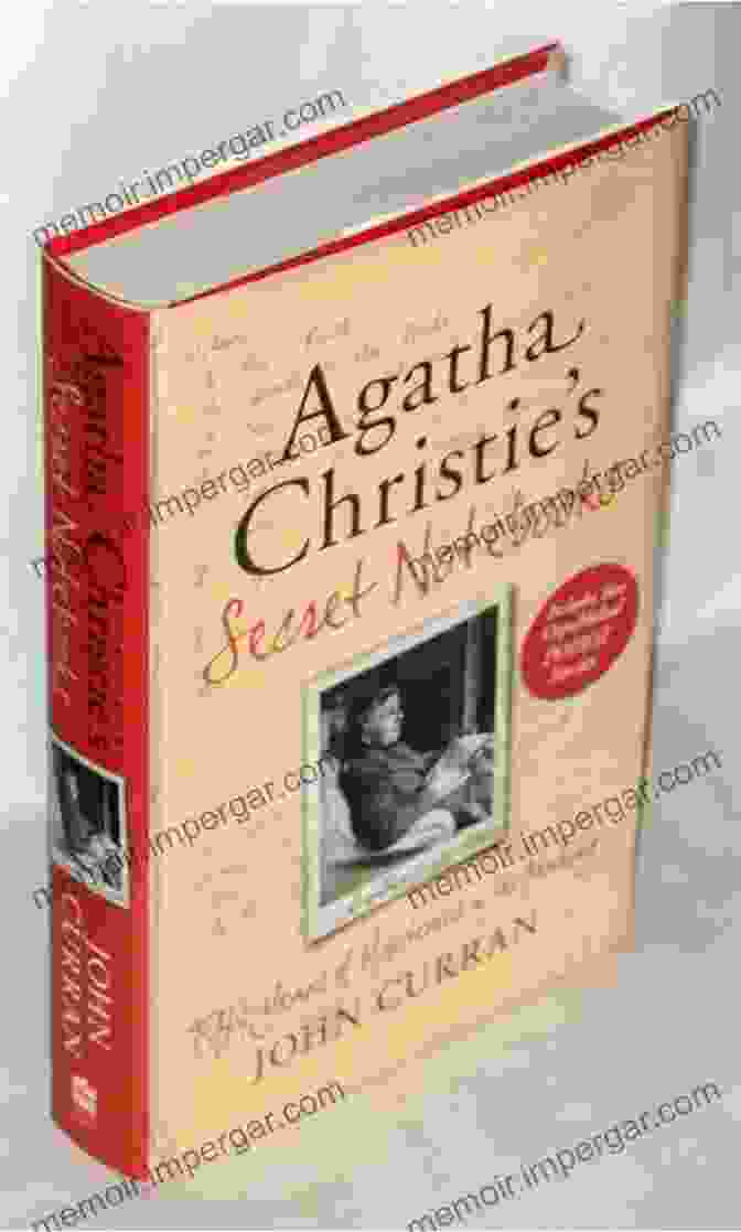 Agatha Christie Reflecting Agatha Christie S Secret Notebooks: Fifty Years Of Mysteries In The Making