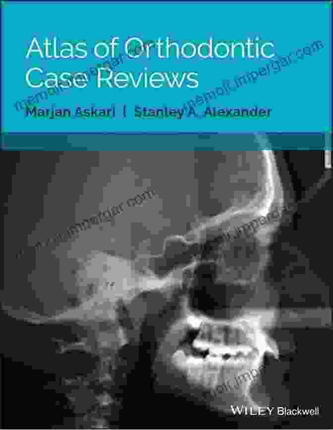 Atlas Of Orthodontic Case Reviews Book Cover Atlas Of Orthodontic Case Reviews