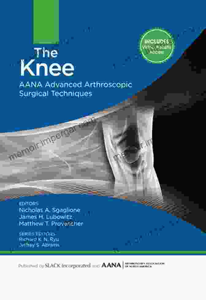 Book Cover Of Aana Advanced Arthroscopic Surgical Techniques The Foot And Ankle: AANA Advanced Arthroscopic Surgical Techniques