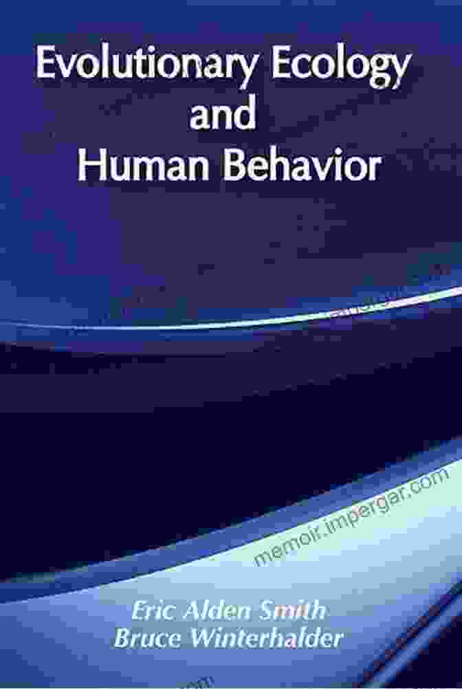 Evolutionary Ecology And Human Behavior Book Cover Evolutionary Ecology And Human Behavior (Foundations Of Human Behavior)