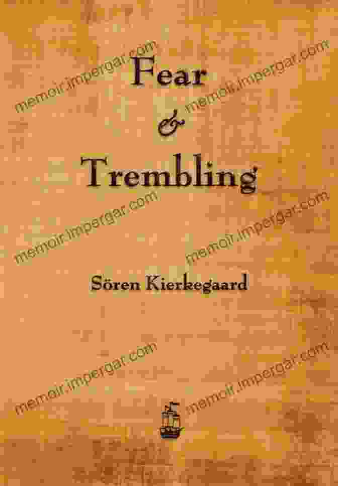 Fear And Trembling Book Cover By Søren Kierkegaard, Published By Cambridge University Press Kierkegaard: Fear And Trembling (Cambridge Texts In The History Of Philosophy)