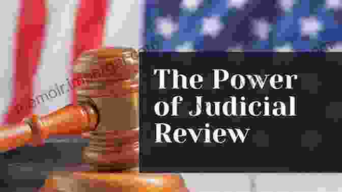 Historical Evolution Of Judicial Review The Constitutional Value Of Sunset Clauses: An Historical And Normative Analysis