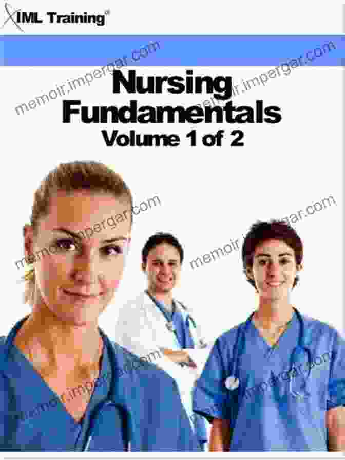 Nursing Fundamentals Volume Of IML Training Book Cover Nursing Fundamentals Volume 2 Of 2 IML Training