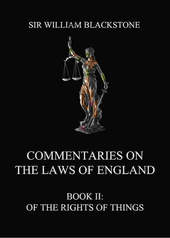 Of The Rights Of Things Book Cover The Oxford Edition Of Blackstone S: Commentaries On The Laws Of England: II: Of The Rights Of Things