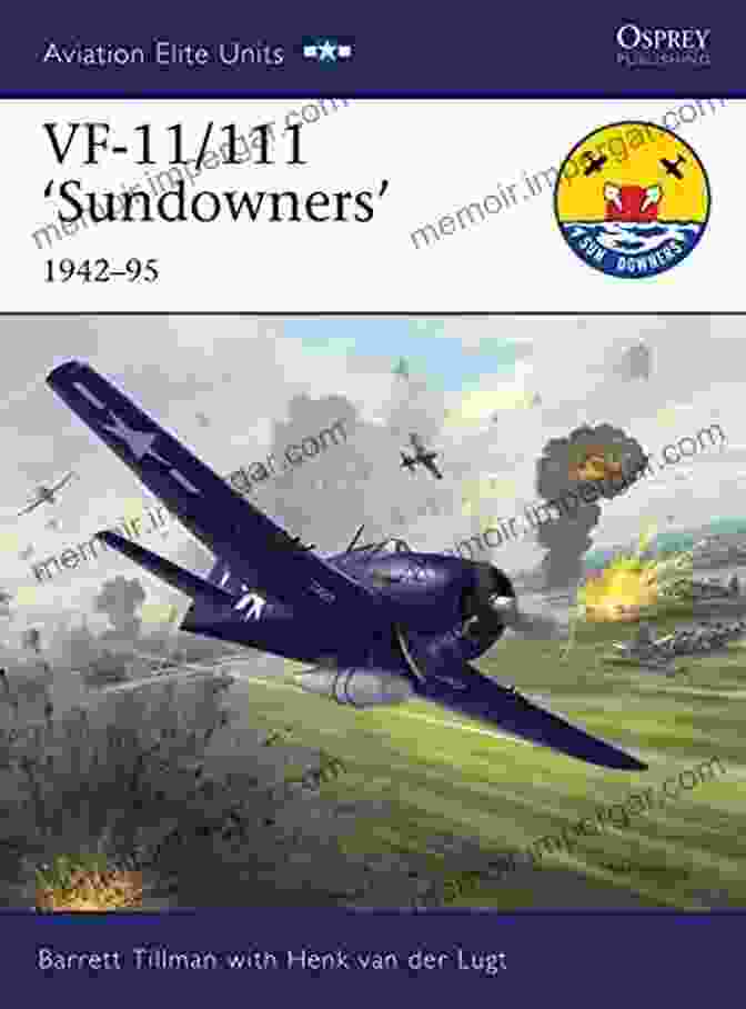 VF 11 Sundowners F 111 VF 11/111 Sundowners 1942 95 (Aviation Elite Units 36)