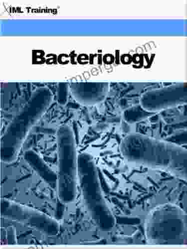 Bacteriology (Microbiology And Blood) IML Training