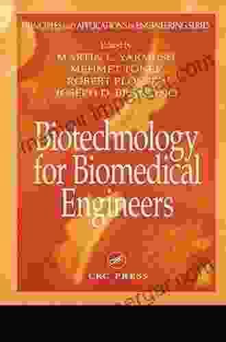 Biotechnology For Biomedical Engineers (Principles And Applications In Engineering)