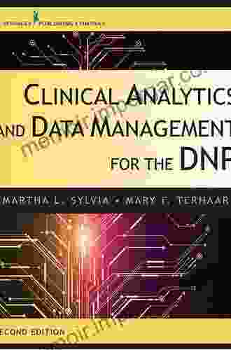 Clinical Analytics And Data Management For The DNP