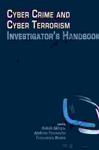 Cyber Crime And Cyber Terrorism Investigator S Handbook