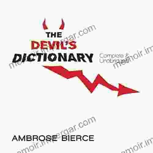 The Devil S Dictionary: Complete Unabridged