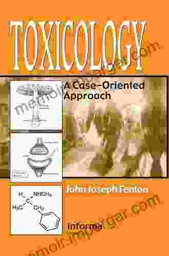 Toxicology: A Case Oriented Approach