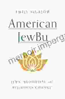 American JewBu: Jews Buddhists And Religious Change