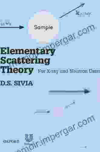 Elementary Scattering Theory: For X Ray And Neutron Users