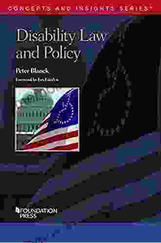 Disability Law And Policy (Concepts And Insights)