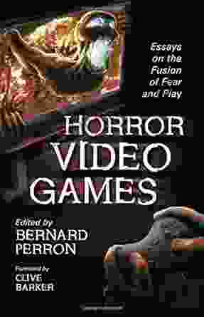 Horror Video Games: Essays On The Fusion Of Fear And Play