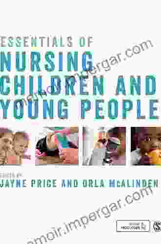 Essentials Of Nursing Children And Young People