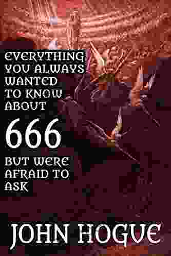 Everything You Always Wanted to Know About 666 but Were Afraid to Ask