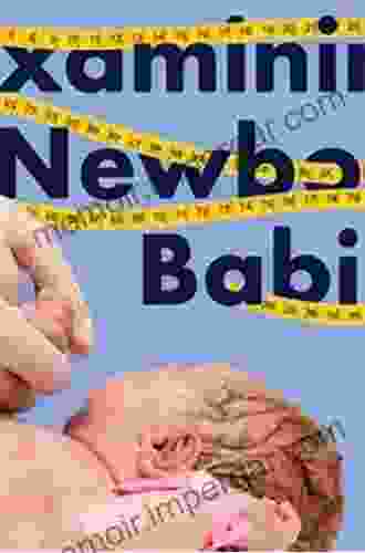 Examination Of The Newborn: An Evidence Based Guide