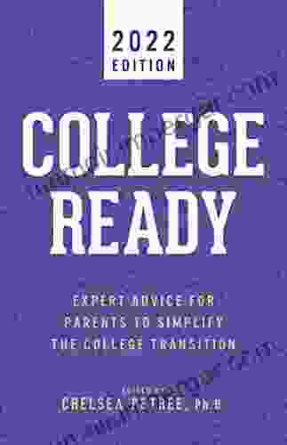 College Ready 2024: Expert Advice For Parents To Simplify The College Transition