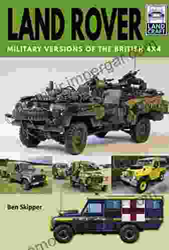 Land Rover: Military Versions Of The British 4x4 (LandCraft)