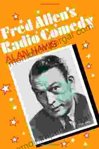 Fred Allen s Radio Comedy (American Civilization)