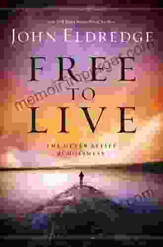 Free To Live: The Utter Relief Of Holiness