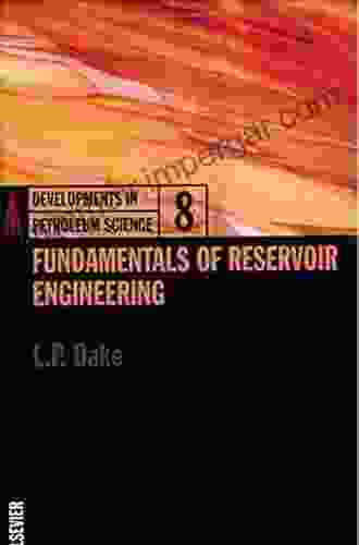 Fundamentals Of Reservoir Engineering (ISSN 8)