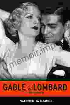 Gable Lombard: A Biography Warren G Harris