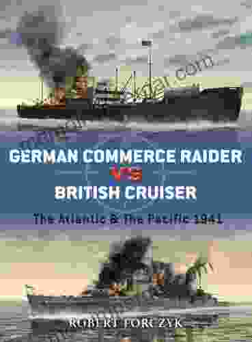 German Commerce Raider Vs British Cruiser: The Atlantic The Pacific 1941 (Duel 27)