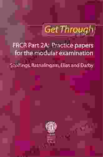 Get Through FRCR Part 1: MCQs And Mock Examination