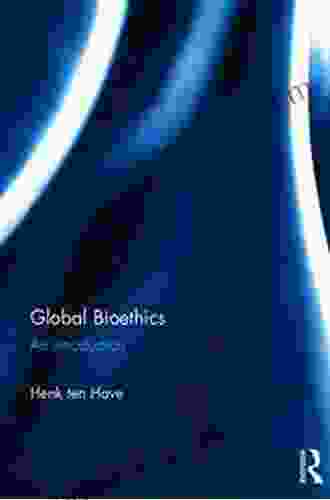 Global Bioethics: An Introduction