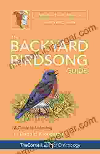 The Backyard Birdsong Guide Western North America: A Guide to Listening (Cornell Lab of Ornithology)