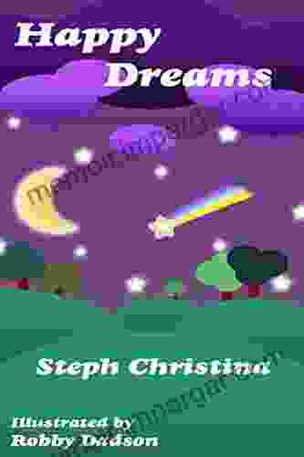 HAPPY DREAMS: A Bedtime Story