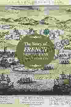 The Story Of French New Orleans: History Of A Creole City