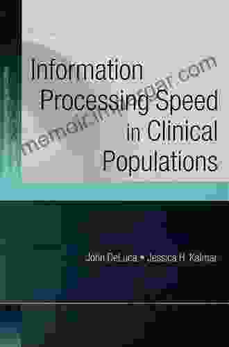 Information Processing Speed in Clinical Populations (Studies on Neuropsychology Neurology and Cognition)