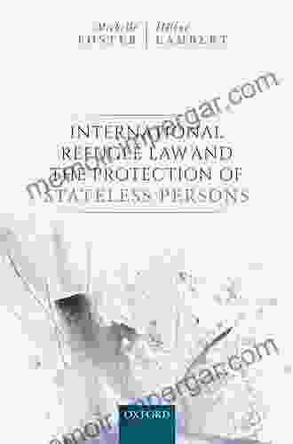 International Refugee Law And The Protection Of Stateless Persons