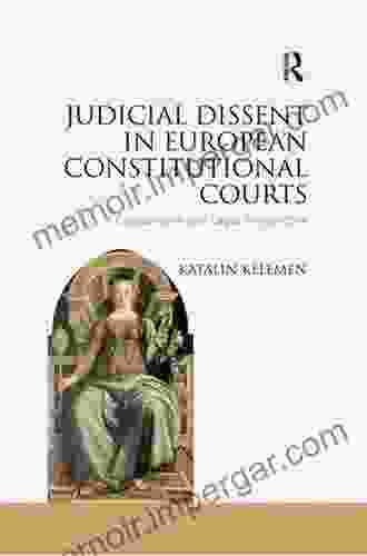 Judicial Law Making In European Constitutional Courts (Comparative Constitutional Change)