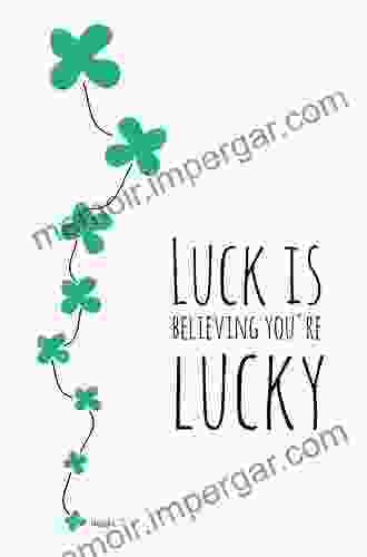 Know That You Are Lucky