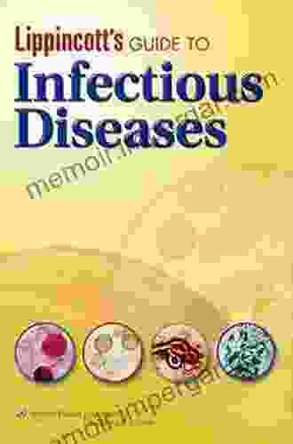 Lippincott S Guide To Infectious Diseases