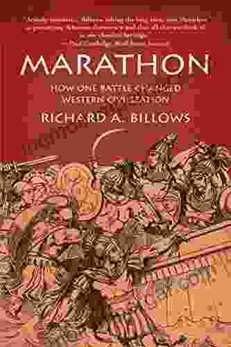 Marathon: How One Battle Changed Western Civilization