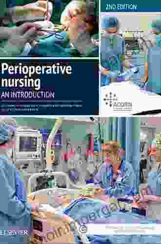 Perioperative Nursing E Book: An Introductory Text