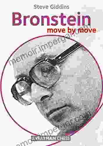 Bronstein: Move By Move Steve Giddins