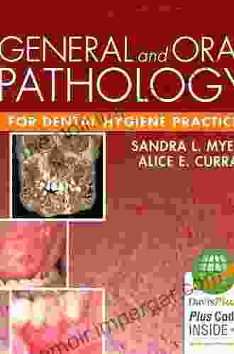 General And Oral Pathology For Dental Hygiene Practice