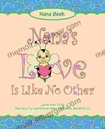 Nana S Love Is Like No Other