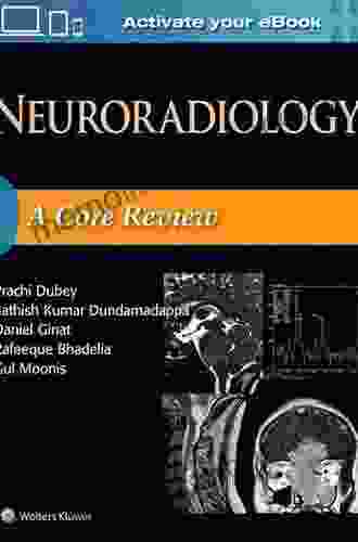 Neuroradiology: A Core Review