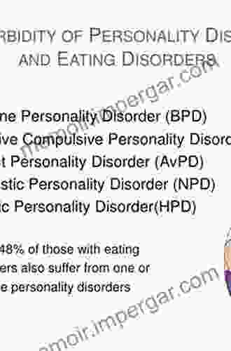 Personality Disorders And Eating Disorders: Exploring The Frontier