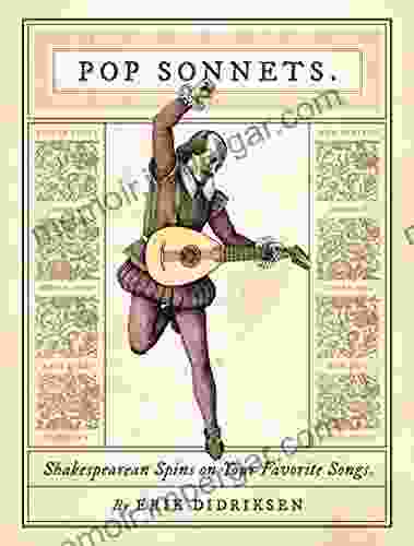 Pop Sonnets: Shakespearean Spins On Your Favorite Songs