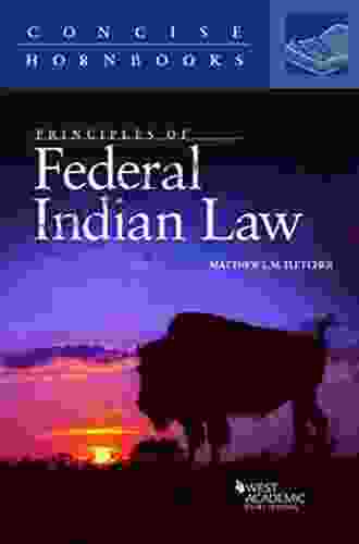 Principles Of Federal Indian Law (Concise Hornbook Series)