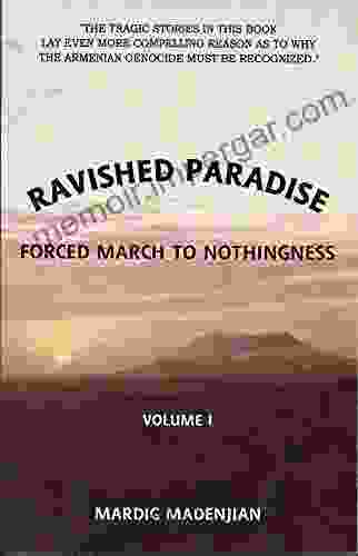 Ravished Paradise Forced March To Nothingness